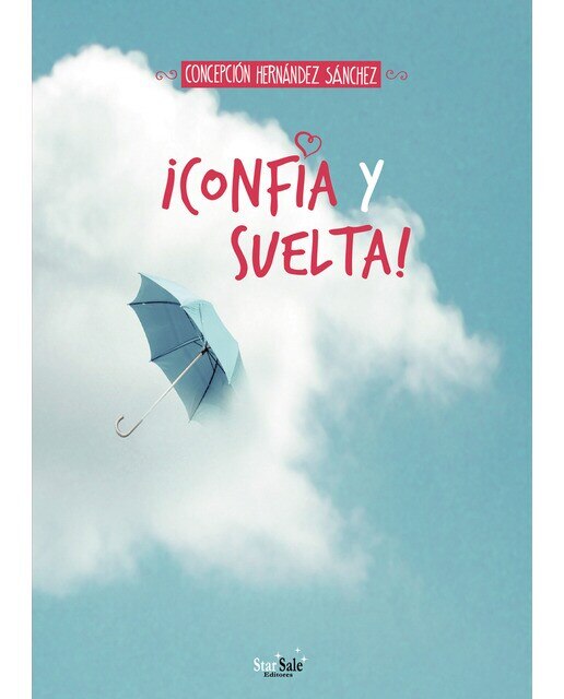 Imagen 0 de ¡Confía y suelta! (Tapa blanda)
