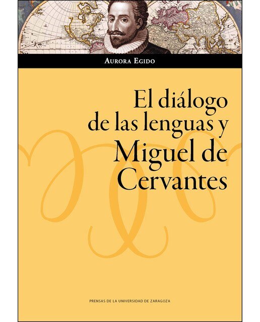 Imagen 0 de El diálogo de las lenguas y miguel de cervantes