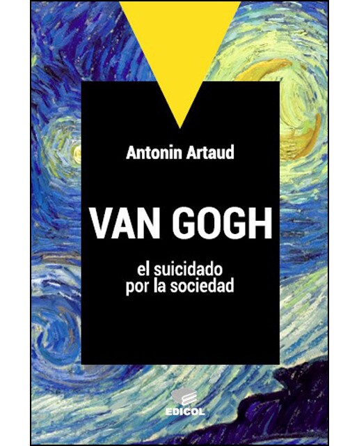 Van gogh, el suicidado por la sociedad 1