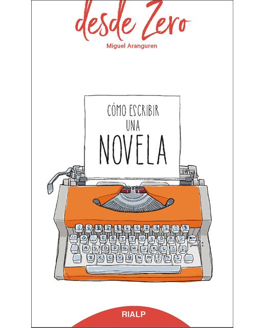 Imagen 0 de Cómo escribir una novela (Tapa blanda)
