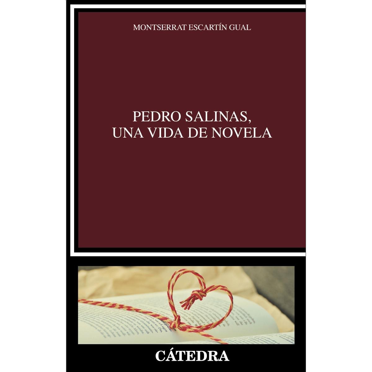 Pedro Salinas, una vida de novela