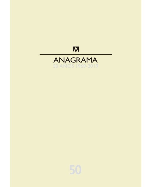 Catálogo Anagrama 50 años: 1969-2019