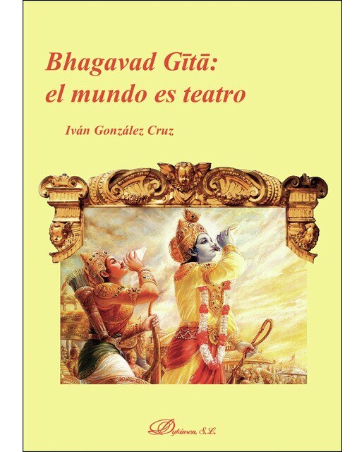 Imagen 0 de Bhagavad Gita: el mundo es teatro (Tapa blanda)