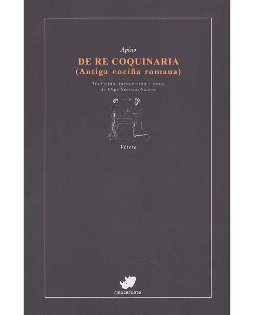 De re coquinaria: (antiga cociña romana)(Tapa blanda) 1