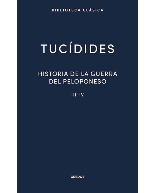 Historia de la guerra del Peloponeso III-IV