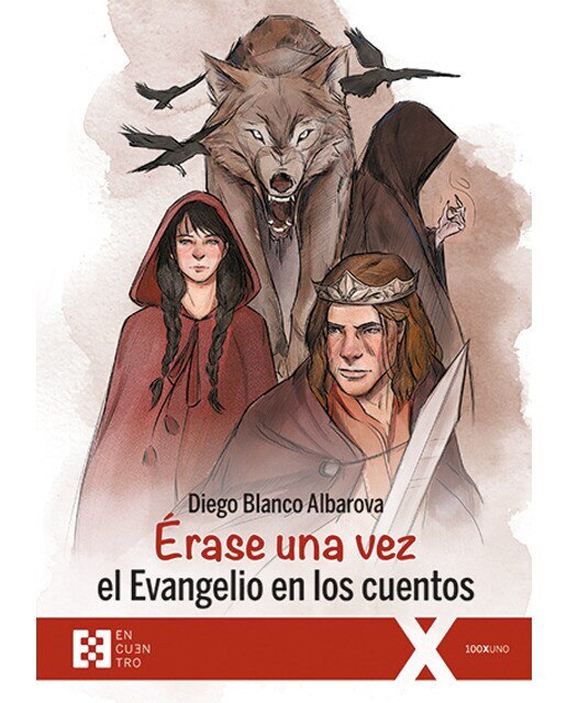 Imagen 0 de Érase una vez el evangelio en los cuentos (Tapa blanda)