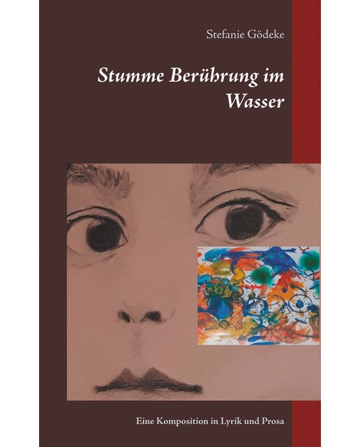 Stumme berührung im wasser: Eine komposition(Tapa blanda) 1