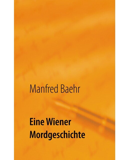 Eine wiener mordgeschichte(Tapa dura) 1