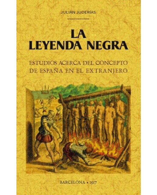 Imagen 0 de La leyenda negra: estudios acerca del concepto de españa en el extranjero (Tapa blanda)