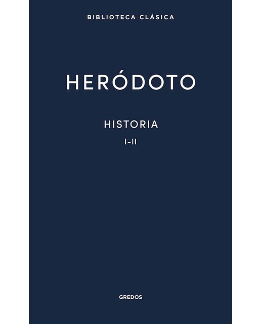 Historia. Libros I-II