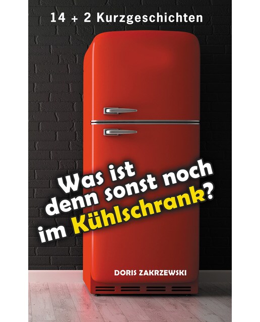 Was ist denn sonst noch im Kühlschrank 1