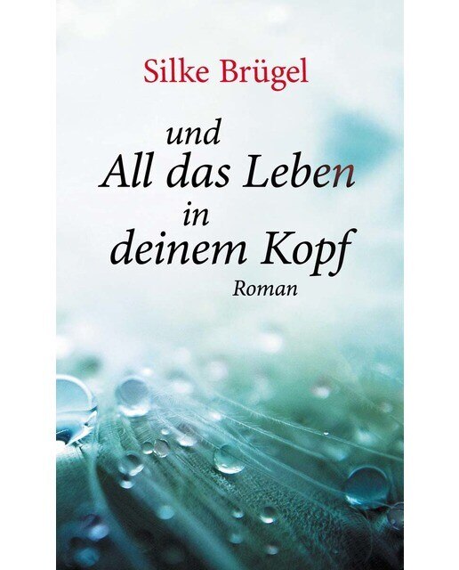 und All das Leben in deinem Kopf (Capa dura) 1