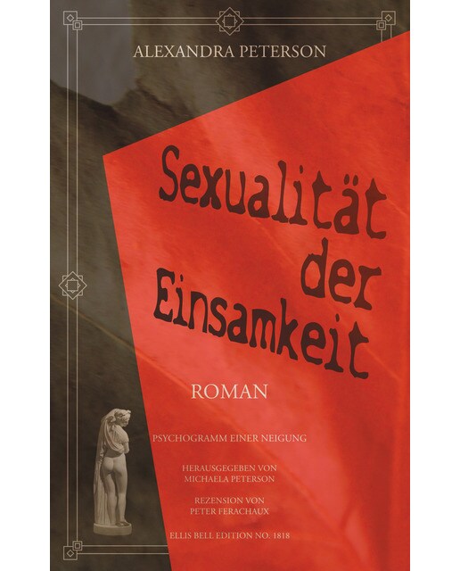 Sexualität der Einsamkeit: Psychogramm einer Neigung (Capa mole) 1