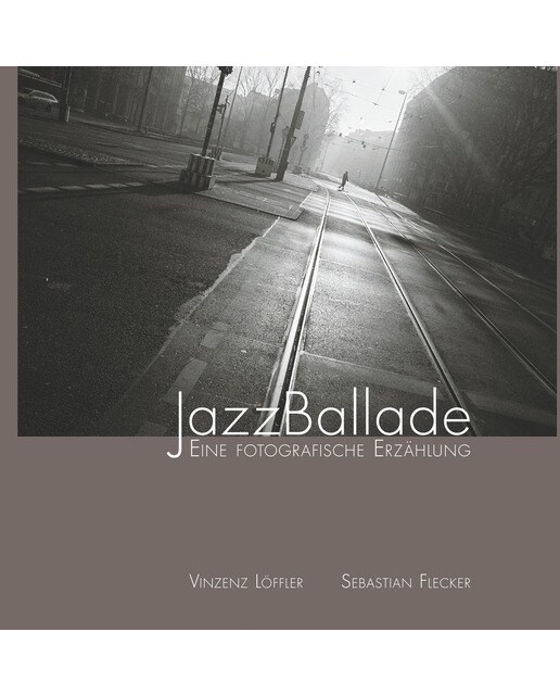 JazzBallade: Eine fotografische Erzählung (Capa dura) 1