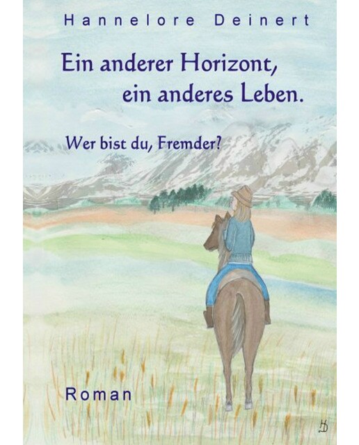 Ein anderer Horizont, ein anderes Leben 1