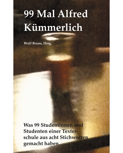 99 Mal Alfred Kümmerlich 1