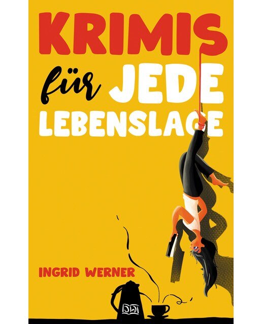 Krimis für jede Lebenslage: 13 böse Geschichten (Capa mole) 1