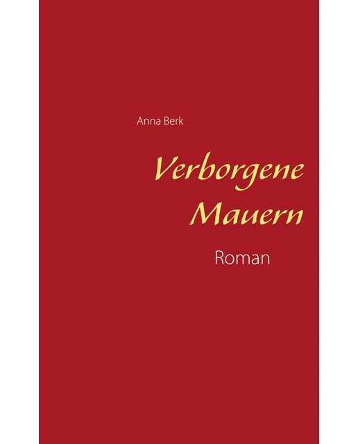 Verborgene Mauern 1