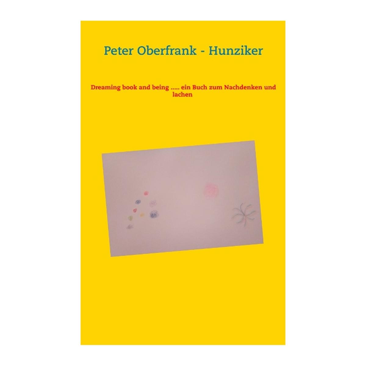 Dreaming book and being ..... ein Buch zum Nac 1