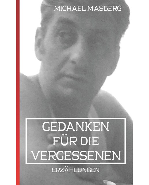 Gedanken für die Vergessenen 1