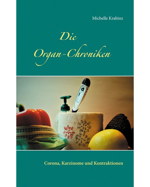 Die Organ-Chroniken 1