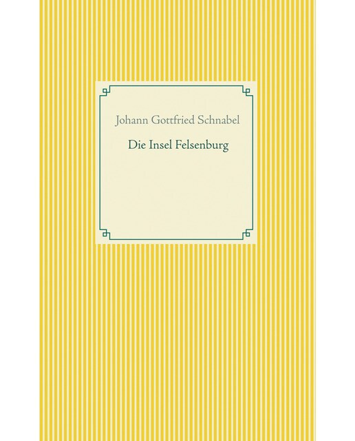 Die Insel Felsenburg (Capa mole) 1