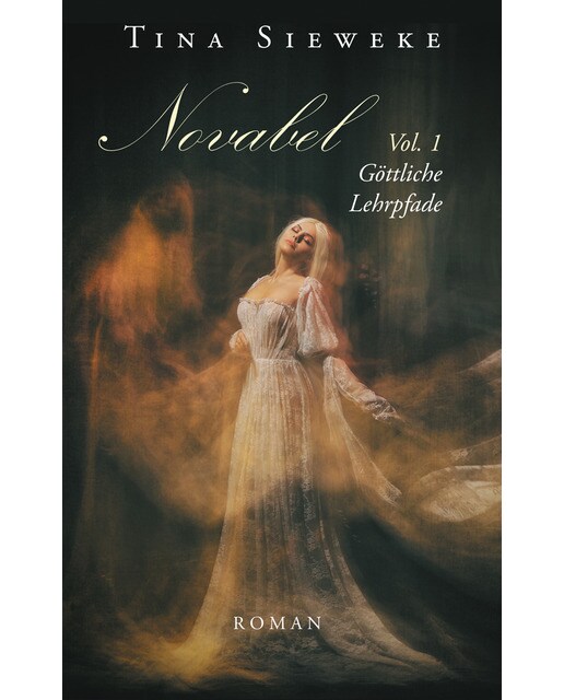 Novabel. Vol. 1 Göttliche Lehrpfade: Roman (Capa mole) 1
