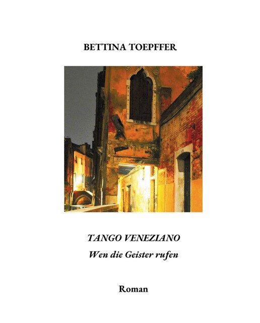Tango Veneziano: Wen die Geister rufen (Capa mole) 1