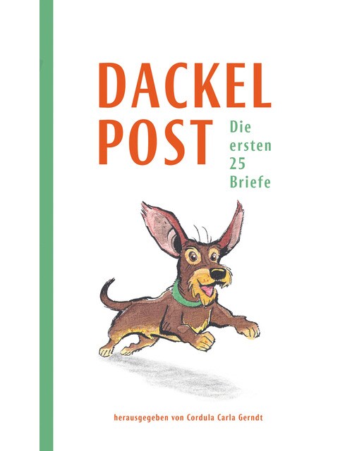 Dackelpost: Die ersten 25 Briefe (Capa mole) 1