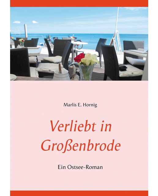 Verliebt in Großenbrode: Ein Ostsee-Roman (Capa mole) 1