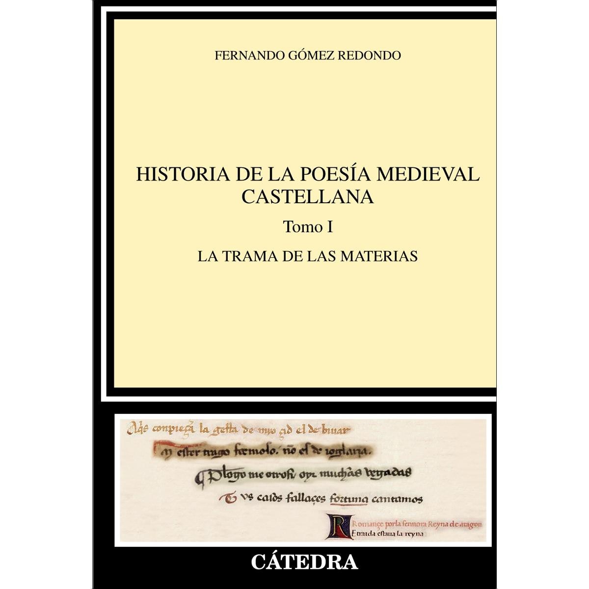 Imagen 0 de Historia de la poesía medieval castellana  I: El orden narrativo  (Tapa blanda con solapas)