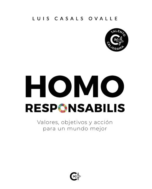 Imagen 1 de Homo responsabilis: Valores, objetivos y acción para un mundo mejor (Tapa blanda)