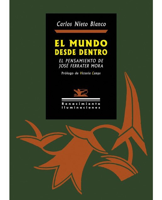 Imagen 0 de El mundo desde dentro: El pensamiento de josé ferrater mora (Tapa blanda)