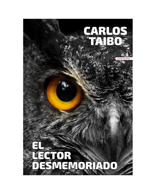 Imagen 0 de El lector desmemoriado: Desventuras de un bibliofrénico (Tapa blanda)