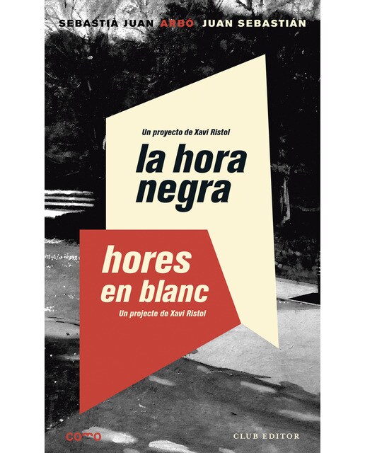 La hora negra. Hores en blanc(Tapa blanda) 1