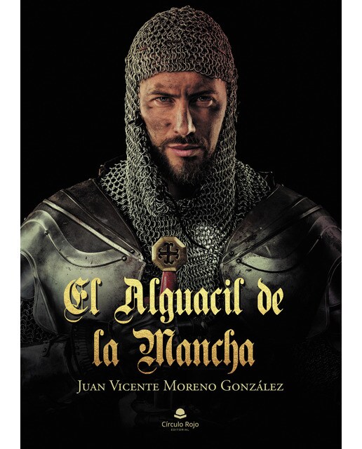 Imagen 0 de El alguacil de la Mancha  (Tapa blanda)