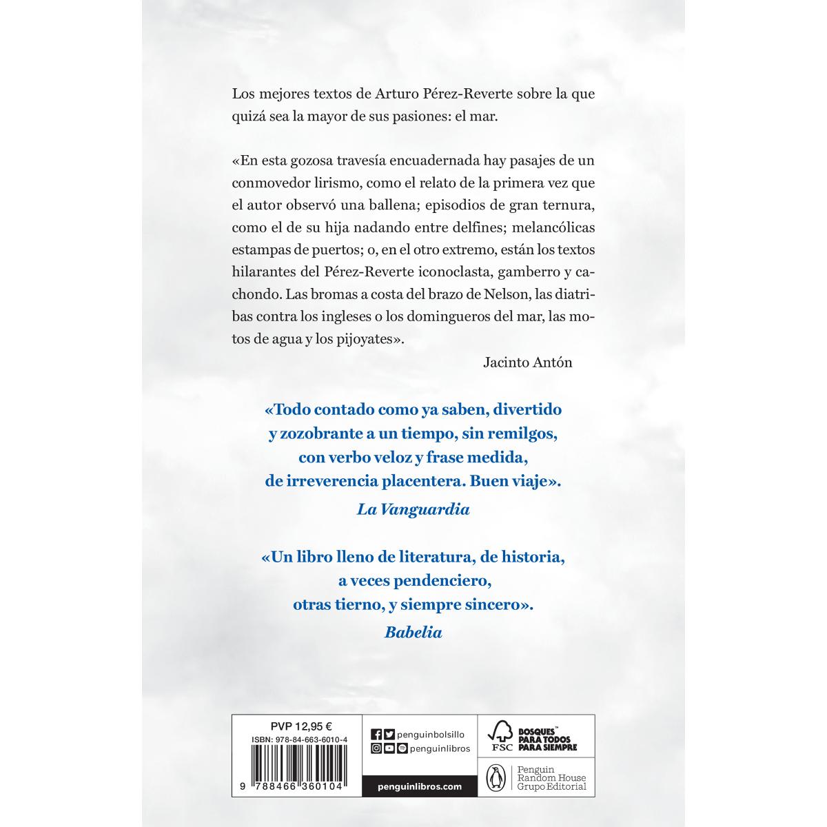 Los barcos se pierden en tierra: Textos y artículos sobre barcos, mares y marinos (1994-2011)(Bolsillo) (Tapa blanda) 2