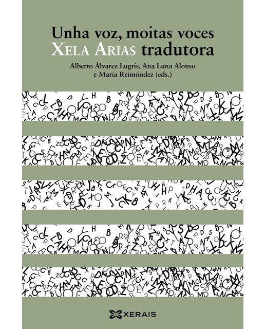 Unha voz, moitas voces. Xela Arias tradutora (Capa mole com abas) 1