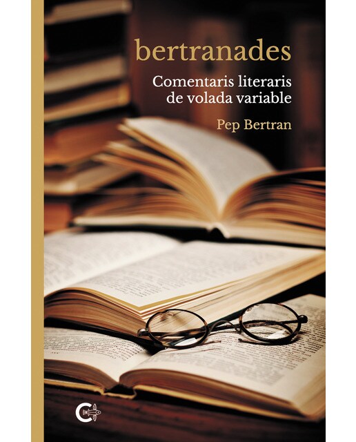Imagen 0 de bertranades: Comentaris literaris de volada variable  (Tapa blanda)
