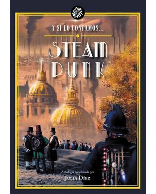Y si lo contamos. Steampunk