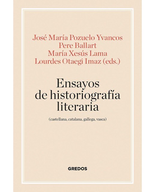 Ensayos de historiografía literaria