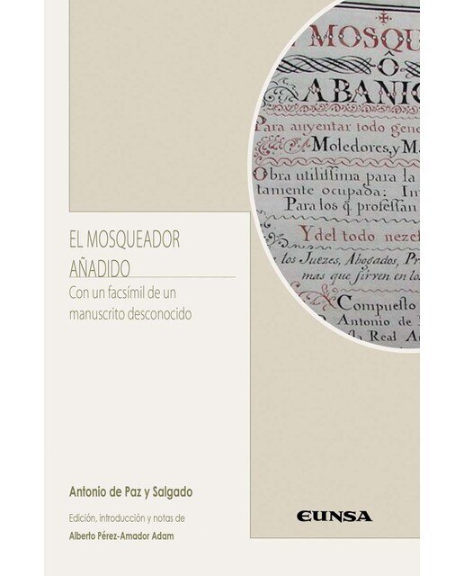 Imagen 0 de El mosqueador añadido: Con un fácsimil de un manuscrito desconocido (Tapa blanda)