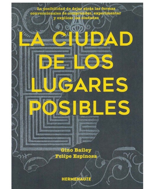 Imagen 0 de La ciudad de los lugares posibles (Tapa blanda)