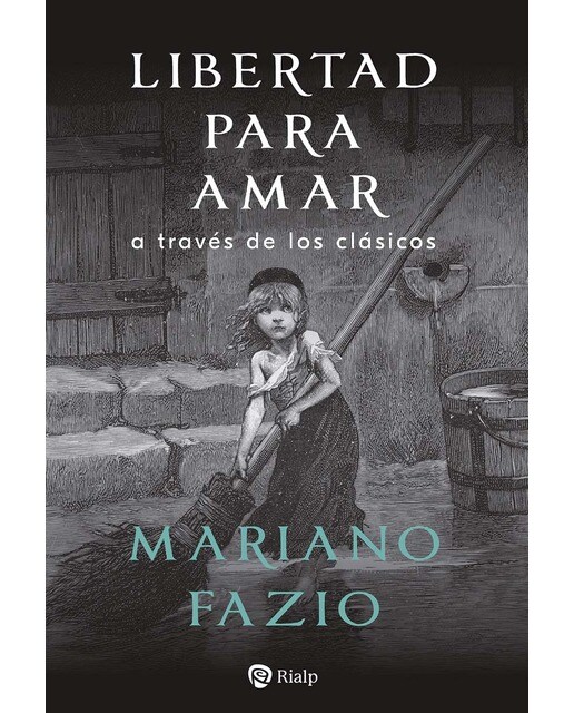 Imagen 0 de Libertad para amar: A través de los clásicos (Tapa blanda)