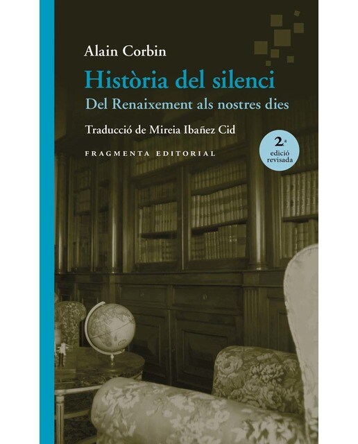 Imagen 0 de Història del silenci: Del Renaixement als nostres dies  (Tapa blanda)
