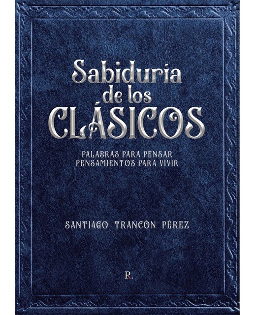 Imagen 0 de Sabiduría de los clásicos (Tapa blanda)