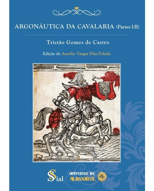 Argonautica da cavalaria partes i ii