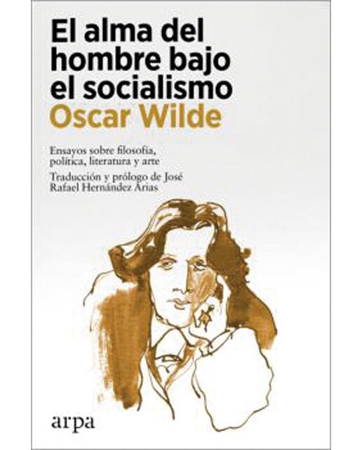 El Alma Del Hombre Bajo El Socialismo 1
