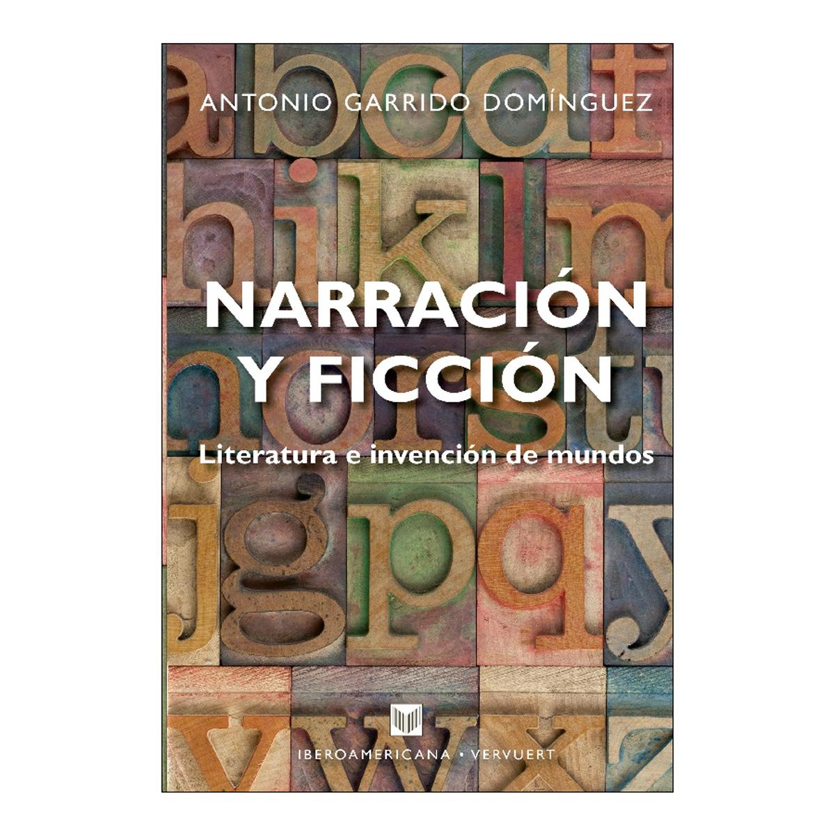Imagen 0 de Narración y ficción: literatura e invención de mundos (Tapa blanda)