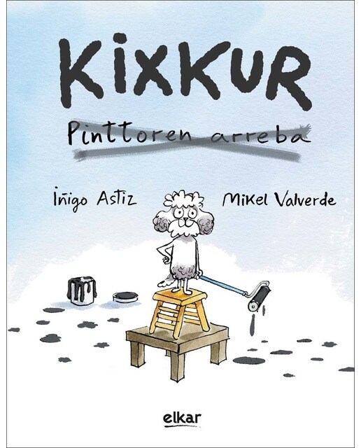 Imagen 1 de Kixkur eta pinttoren arreba  (Tapa blanda)